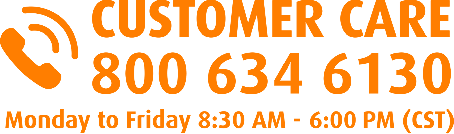 Customer Care Phone 800 634 6130